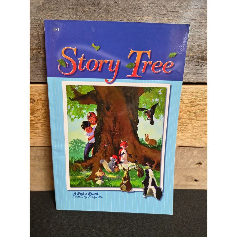 A Beka - Story Tree - 2nd Grade Reader by Laurel Hicks